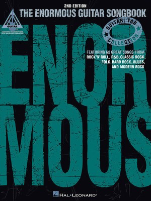 The Enormous Guitar Songbook - Second Edition - Guitar Hal Leonard Guitar TAB with Lyrics & Chords