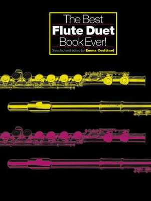 Best Flute Duet Book Ever Gradess 1-3 - 2 Flutes Chester CH61694