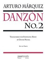 Danzon No. 2 - Parts - Arturo Marquez Arr. Oliver Nickel - Peermusic Classical