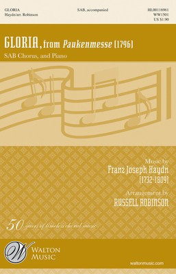 Gloria - (from Paukenmesse) - Franz Joseph Haydn - SAB Russell Robinson Walton Music Octavo