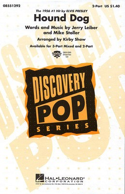 Hound Dog - Jerry Leiber|Mike Stoller - 3-Part Mixed Kirby Shaw Hal Leonard Choral Score Octavo