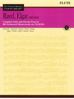Ravel, Elgar and More - Volume 7 - Complete Flute and Piccolo Parts to 46 Orchestral Masterworks on CD-ROM - Edward Elgar|Maurice Ravel - Flute Hal Leonard CD-ROM