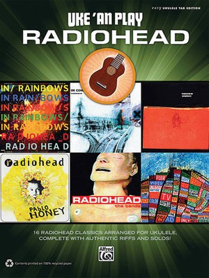 Uke 'An Play Radiohead - Ukulele Alfred Music Melody Line, Lyrics & Chords