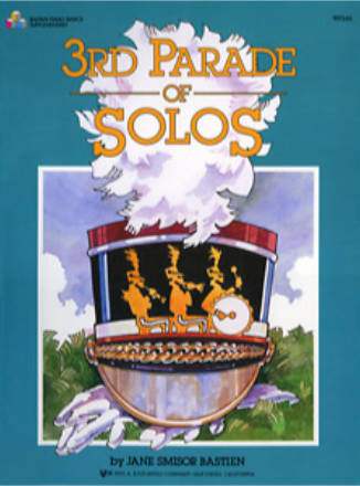 THIRD PARADE OF SOLOS - BASTIEN - KJOS WP244