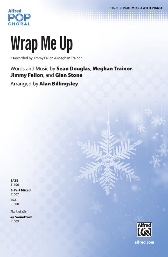 Wrap Me Up - 3 Part Mixed Choral Octavo (Digital Download)