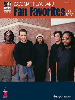 Dave Matthews Band - Fan Favorites for Bass - Bass Guitar Cherry Lane Music Guitar TAB