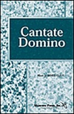 Cantate Domino - James Eliot - 3-Part Mixed Shawnee Press Choral Score Octavo