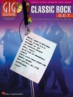 Classic Rock Set - Gig Guide - The Performance Guide for Bands - Bass Guitar|Drums|Guitar|Keyboard|Vocal Hal Leonard Melody Line, Lyrics, Guitar TAB, Bass TAB & Chords /CD