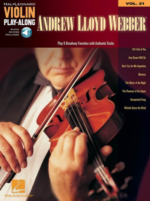 Andrew Lloyd Webber - Violin Play-Along Volume 21 - Andrew Lloyd Webber - Violin Hal Leonard /CD