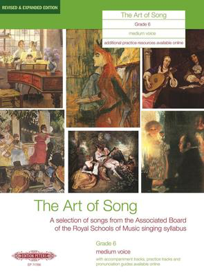 The Art of Song Grade 6 - Medium Voice (Revised Edition) - Various - Classical Vocal Medium Voice Edition Peters Vocal Score