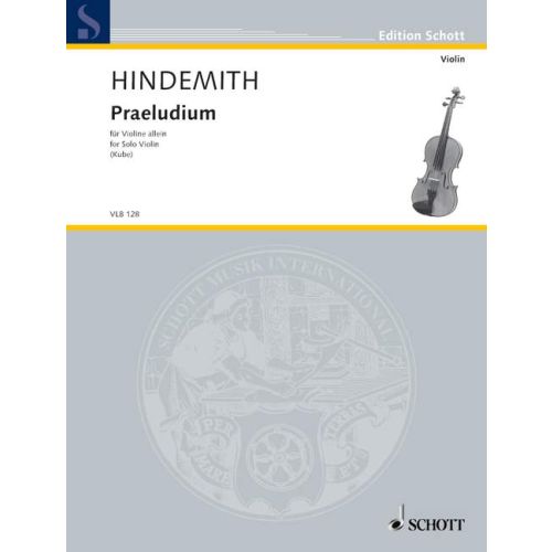 Hindemith - Praeludium - Violin Solo Schott VLB128
