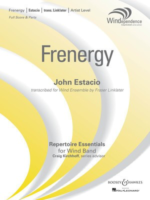 Frenergy - Windependence Series Artist Level - John Estacio - Boosey & Hawkes Score/Parts