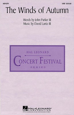 The Winds of Autumn - David Lantz III - SATB Hal Leonard Choral Score Octavo