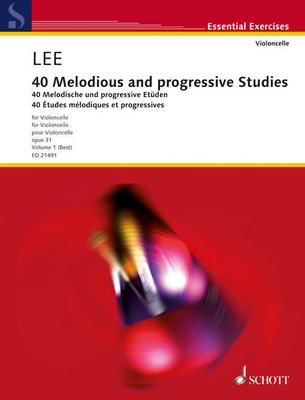40 Melodious and Progressive Studies Op. 31 Vol. 1 - Nos. 1-22 for Cello - Sebastian Lee - Cello Schott Music
