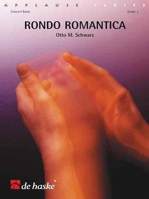 Rondo Romantica - Score and Parts - Otto M. Schwarz - De Haske Publications Score/Parts