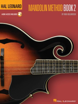Hal Leonard Mandolin Method - Book 2 - Mandolin Rich DelGrosso Hal Leonard Sftcvr/Online Audio