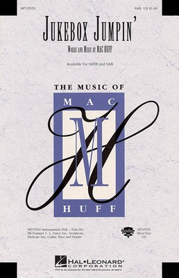 Jukebox Jumpin' - Mac Huff - SAB Hal Leonard Choral Score Octavo