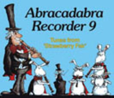 Abracadabra Recorder 9 Tunes From Strawberry Fai -