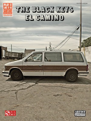The Black Keys - El Camino - Guitar|Vocal Cherry Lane Music Guitar TAB with Lyrics & Chords