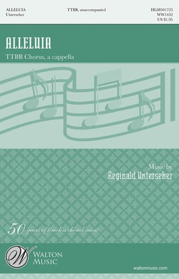 Alleluia - Reginald Unterseher - TTBB Walton Music Choral Score Octavo