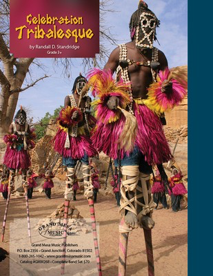 Celebration Tribalesque - Randall Standridge - Grand Mesa Music Score/Parts