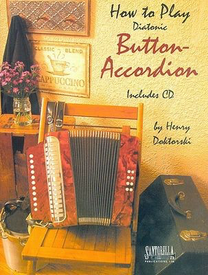 How To Play Button Accordion Bk 1 Bk/Cd -