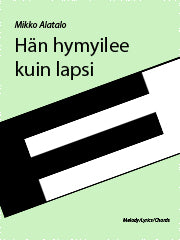 Hän hymyilee kuin lapsi - Melody/Lyrics/Chords (Digital Download)