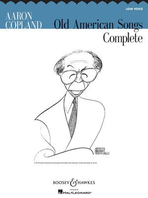 Aaron Copland: Old American Songs Complete - Low Voice - Aaron Copland - Classical Vocal Low Voice Boosey & Hawkes