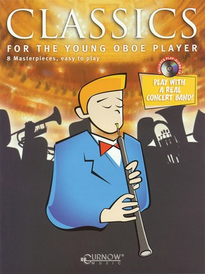 Classics for the Young Player - Oboe - Grade 1.5 - Oboe James Curnow Curnow Music /CD