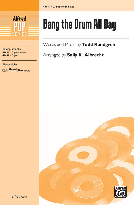 Bang the Drum All Day – 2-Part Choral Octavo (Digital Download)