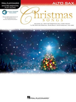 Christmas Songs - for Alto Sax Instrumental Play-Along - Various - Alto Saxophone Hal Leonard Sftcvr/Online Audio