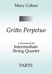 Gritto Perpetuo - String Quartet Set of Parts (Digital Download)