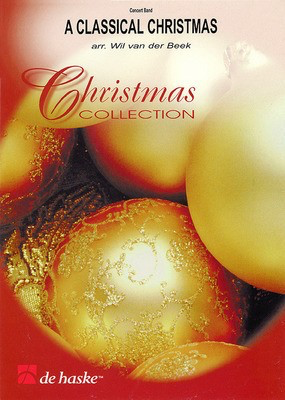 A Classical Christmas - Wil Van der Beek De Haske Publications Score/Parts