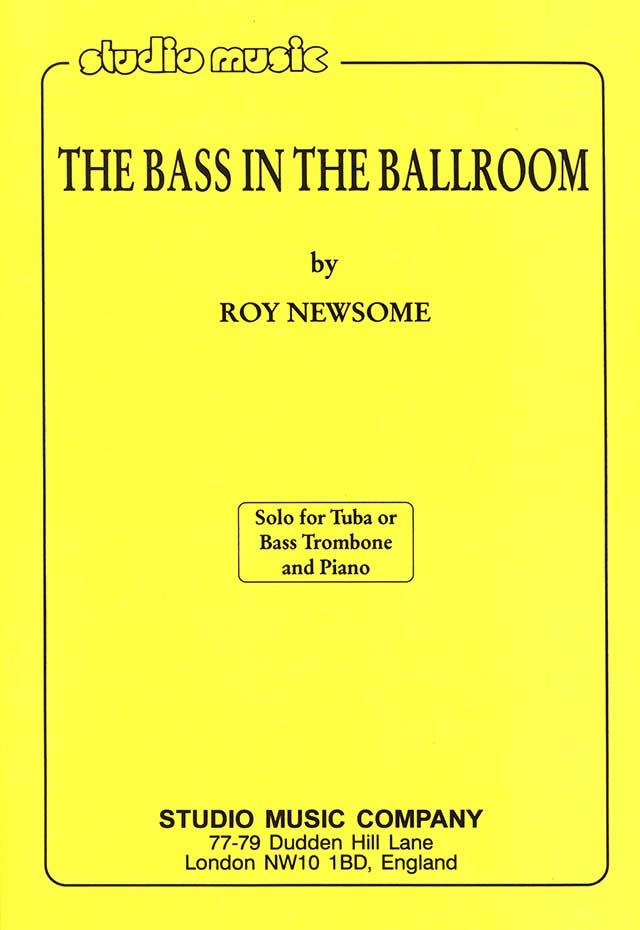 Bass in the Ballroom - Bass Clef Trombone or Tuba/Piano Accompaniment by Newsome Studio M-050-00579-7