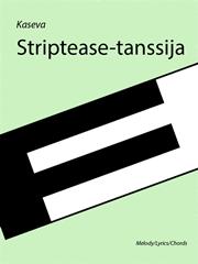 Striptease Tanssija - Melody/Lyrics/Chords (Digital Download)