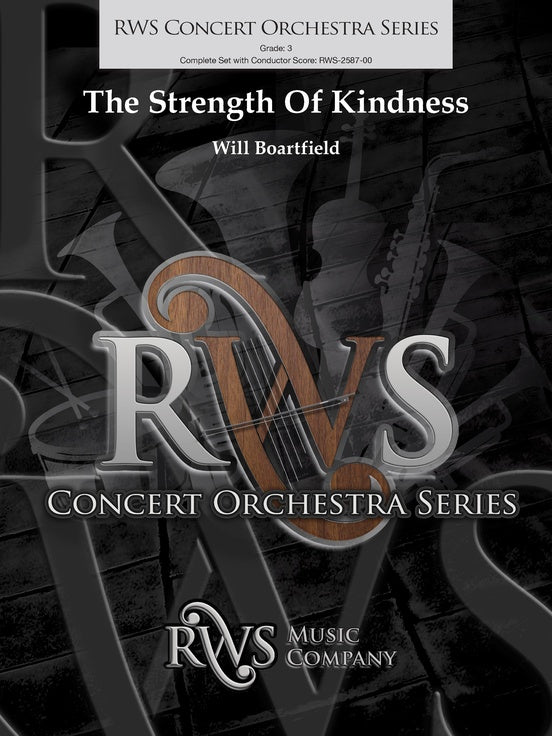 The Strength of Kindness - Full Orchestra Conductor Score & Parts (Digital Download)