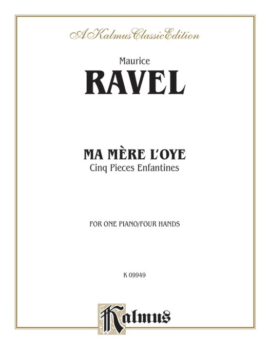 Ravel - Ma Mere l'oye (Mother Goose Suite) - 1 Piano, 4 Hands (Digital Download)