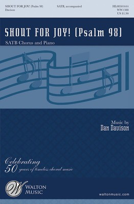 Shout for Joy! - (Psalm 98) - Dan Davison - TTBB Walton Music Choral Score Octavo