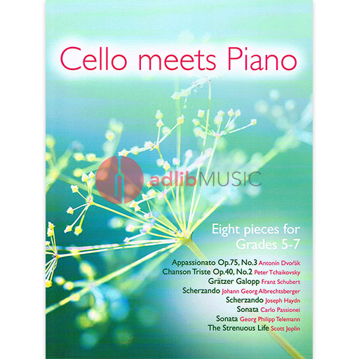 CELLO MEETS PIANO - GRADE 5,6,7 ABRSM PIECES - MAYHEW