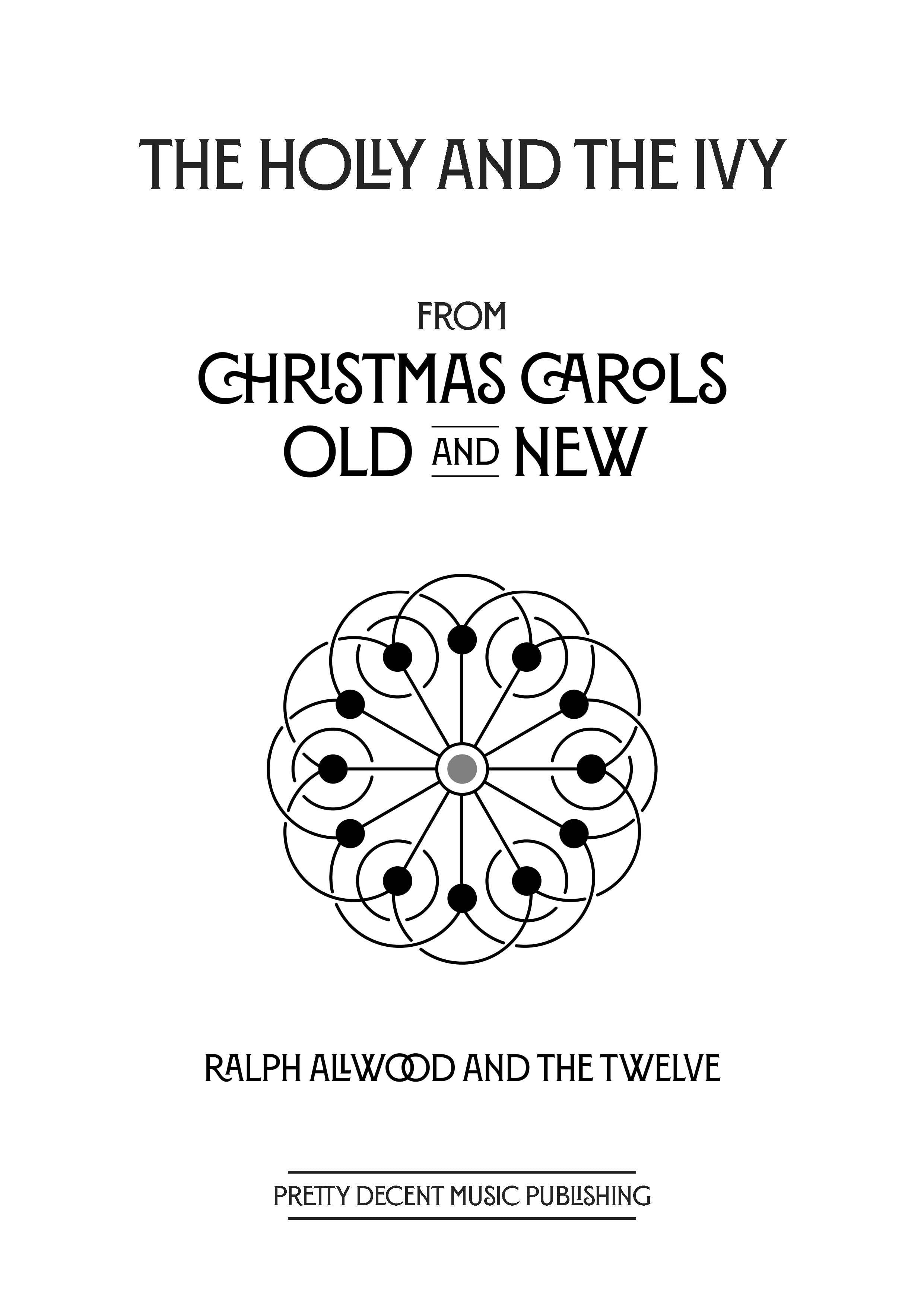 The Holly And The Ivy - SATB Chorus (Digital Download)