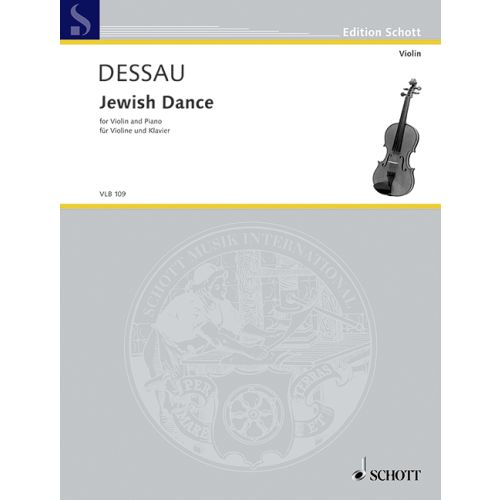 Dessau - Jewish Dance - Violin/Piano Accompaniment Schott VLB109