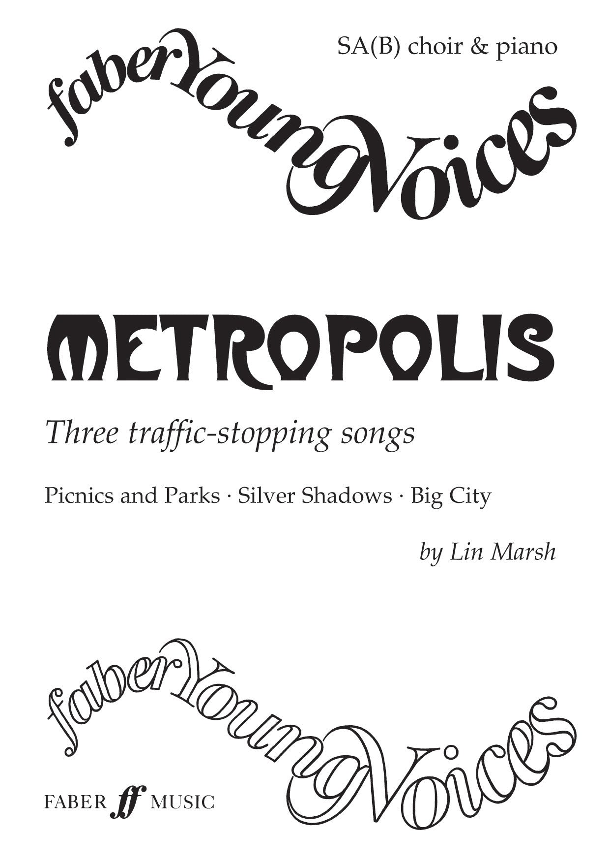 Picnics and Parks (from 'Metropolis') - SATB Chorus (Digital Download)