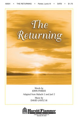 The Returning - David Lantz III|John Parker - SATB Shawnee Press Choral Score Octavo