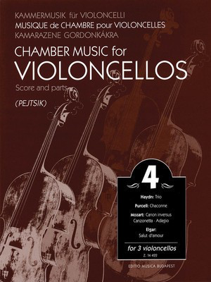 Chamber Music for Violoncellos - Volume 4 - 3 Violoncellos Score and Parts - Various - Cello íÅrpíçd Pejtsik Editio Musica Budapest Cello Trio Score/Parts