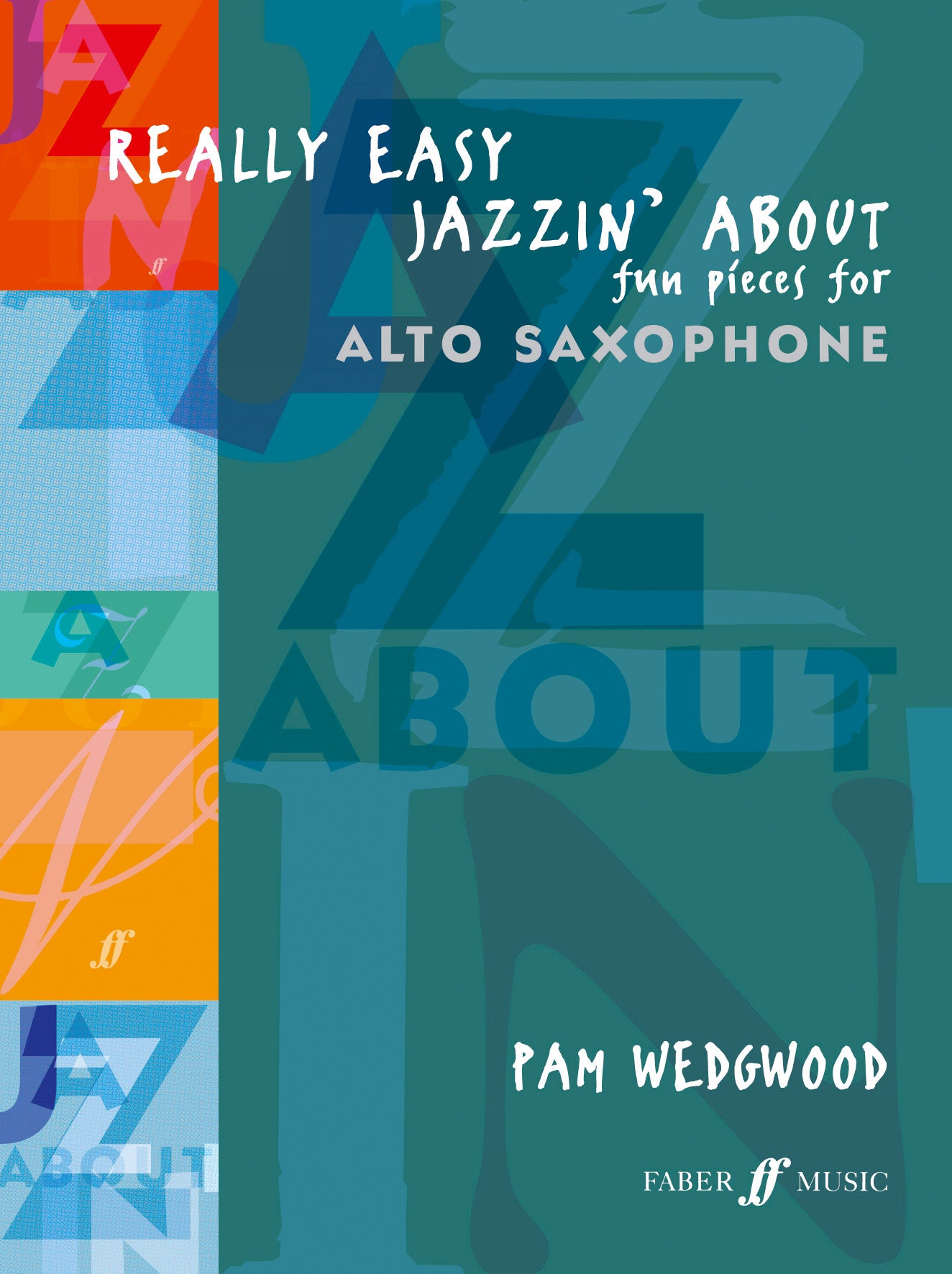 Wrap It Up (from 'Really Easy Jazzin' About") - Alto Saxophone/Piano Accompaniment (Digital Download)