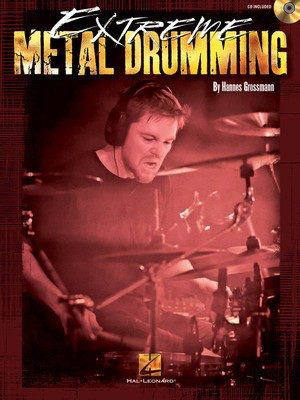 Extreme Metal Drumming - Drums Hannes Grossman Hal Leonard /CD