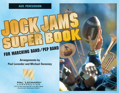 Jock Jams Super Book - Aux. Percussion - Percussion Michael Sweeney|Paul Lavender Hal Leonard Part