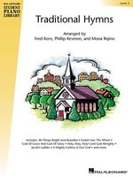Traditional Hymns - Level 3