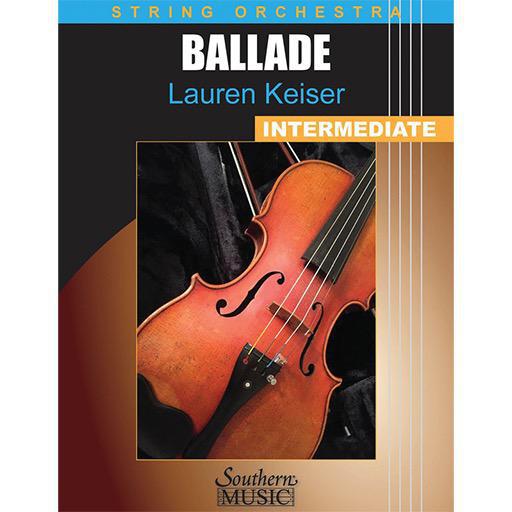 Keiser - Ballade For Strings - String Orchestra Grade 3 Score/Parts Southern Music 234419