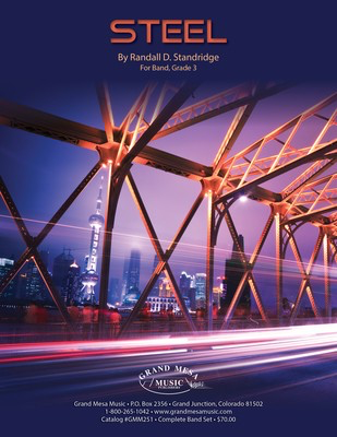 Steel - Randall Standridge - Grand Mesa Music Score/Parts